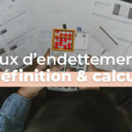 Calcul taux d'endettement