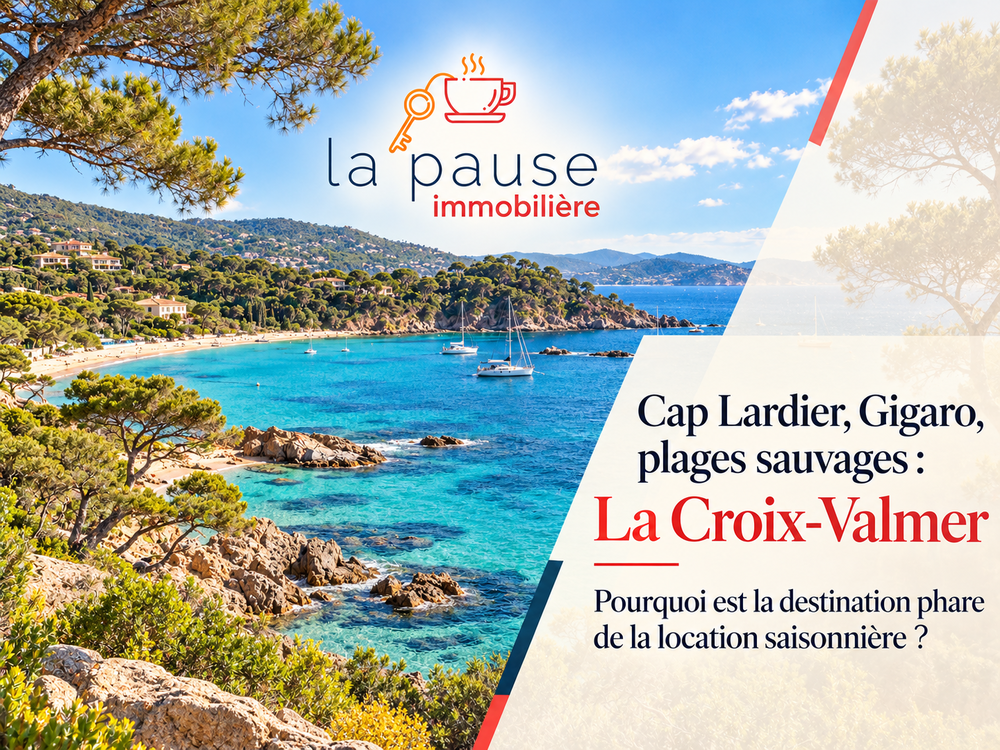 Location saisonnière à La Croix-Valmer, au cœur du golfe de Saint-Tropez